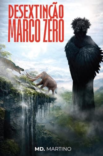 Desextinção: Marco Zero